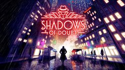 Shadows of Doubt Shadows of Doubt