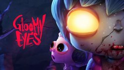 Gloomy Eyes Gloomy Eyes