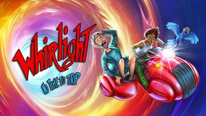 Whirlight: No Time To Trip cover image