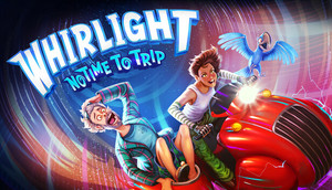 Whirlight: No Time To Trip cover image