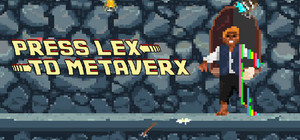 Press Lex to Metaverx cover image