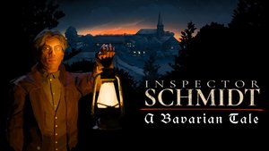 Inspector Schmidt: A Bavarian Tale cover image