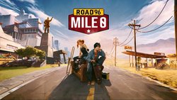 Road 96: Mile 0 Road 96: Mile 0