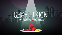 Ghost Trick: Phantom Detective – Remastered Ghost Trick: Phantom Detective – Remastered