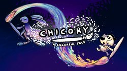 Chicory: A Colorful Tale Chicory: A Colorful Tale