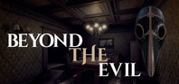 Beyond the Evil