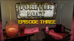 Forever Lost: Episode 3 cover image