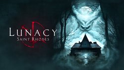 Lunacy: Saint Rhodes Lunacy: Saint Rhodes