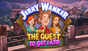 Jerry Wanker and the Quest to Get Laid cover image