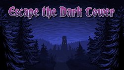 Escape the Dark Tower