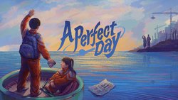 A Perfect Day A Perfect Day