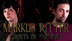 Markus Ritter: Ghosts of the Past