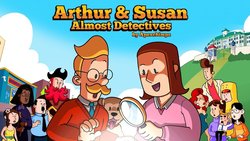 Arthur & Susan: Almost Detectives Arthur & Susan: Almost Detectives