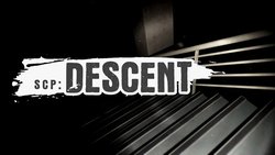 SCP: Descent SCP: Descent
