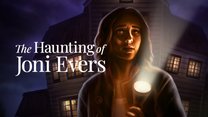 The Haunting of Joni Evers