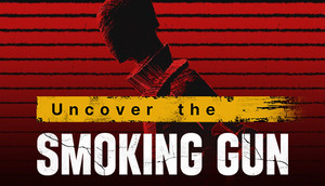 Uncover the Smoking Gun cover image