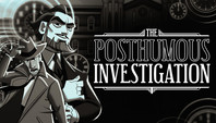 The Posthumous Investigation 