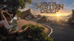 War of the Western Deep War of the Western Deep