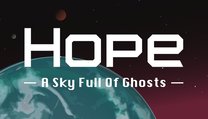 Hope: A Sky Full of Ghosts Hope: A Sky Full of Ghosts