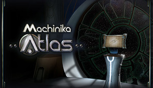 Machinika: Atlas cover image