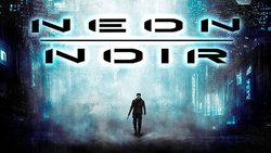 Neon Noir flickers onto Windows PC Neon Noir flickers onto Windows PC