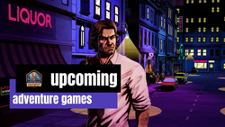 33 Upcoming Adventure Games You NEED to Play in 2023