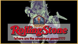 Rolling Stone's Top 50 – Where are the adventure games? Rolling Stone's Top 50 – Where are the adventure games?