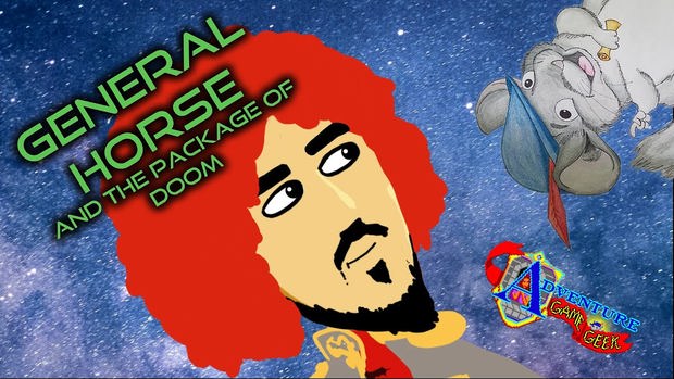 Geeking Out Over General Horse and the Package of Doom Geeking Out Over General Horse and the Package of Doom