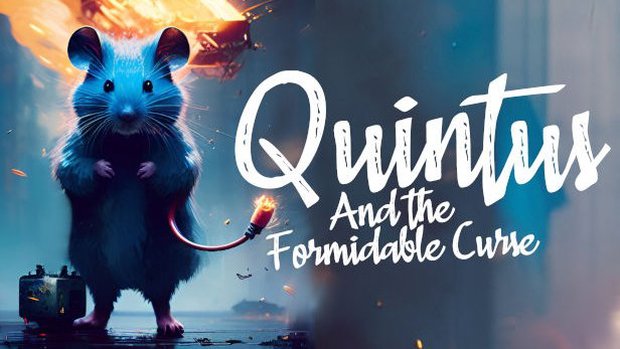 Quintus and the Formidable Curse preparing to be unleashed Quintus and the Formidable Curse preparing to be unleashed