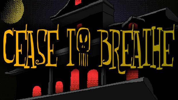 Cease to Breathe finds life on Steam Cease to Breathe finds life on Steam