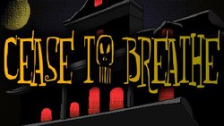 Cease to Breathe finds life on Steam Cease to Breathe finds life on Steam