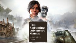 Five Top Upcoming Adventure Games – November 2025