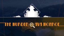 First clues uncovered to The Murder of Ava Monroe