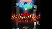 Classic Gamers Guild Podcast – Broken Sword: Shadow of the Templars review