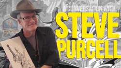Steve Purcell in Conversation with Curtis - An epic chat with the legendary artist and creator of Sam & Max Steve Purcell in Conversation with Curtis - An epic chat with the legendary artist and creator of Sam & Max