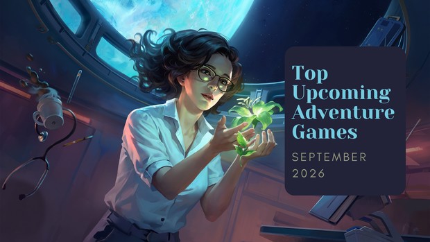 Five Top Upcoming Adventure Games – September 2026 