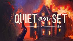 Quiet on Set now rolling on Steam Quiet on Set now rolling on Steam